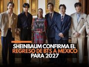 Sheinbaum confirma el regreso de BTS a México para 2027