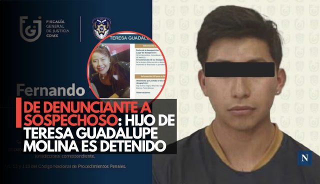 De víctima a sospechoso: detienen al hijo de Teresa Guadalupe