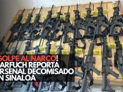 ¡Golpe al narco! Harfuch reporta arsenal decomisado en Sinaloa