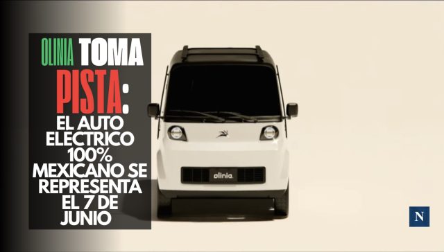 Olinia toma pista: El auto eléctrico 100% mexicano se presenta el 7 de junio