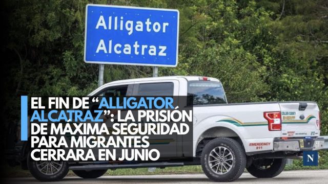 El fin de “Alligator Alcatraz”: La prisión de máxima seguridad para migrantes cerrará en junio