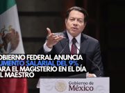 Gobierno federal anuncia aumento salarial del 9% para el magisterio en el Día del Maestro