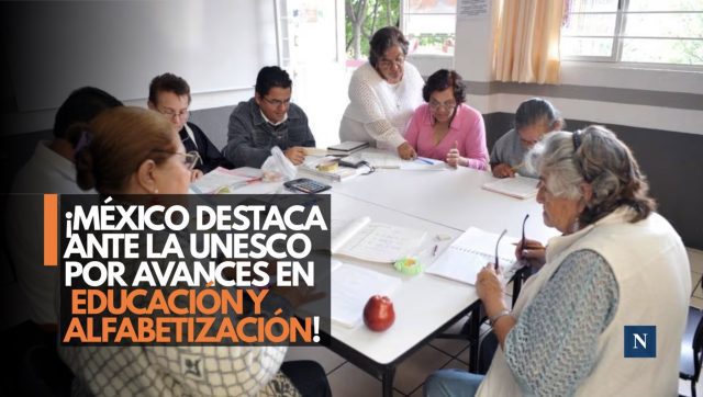 México gana reconocimiento de la Unesco por alfabetización