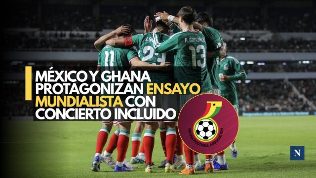 México calienta motores rumbo al Mundial ante Ghana