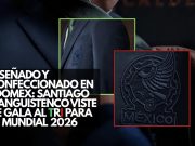 Diseñado y confeccionado en Edomex: Santiago Tianguistenco viste de gala al Tri para el Mundial 2026