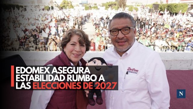 Edomex promete elecciones pacíficas rumbo a 2027