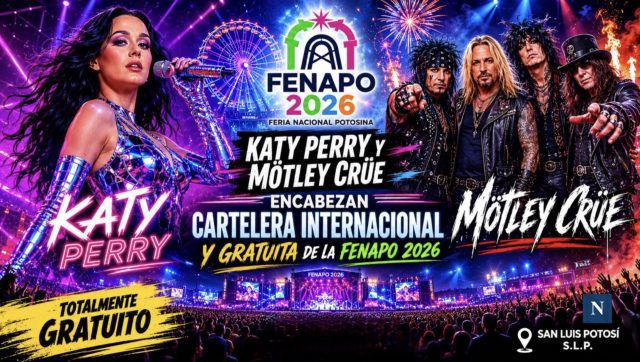Histórico: Katy Perry y Mötley Crüe encabezan cartelera internacional y gratuita de la FENAPO 2026