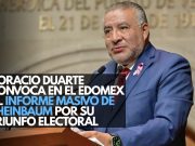 Horacio Duarte convoca en el Edomex al informe masivo de Sheinbaum por su triunfo electoral