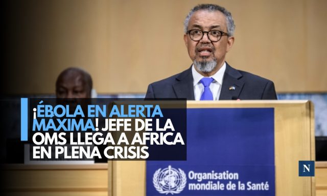Ébola pone presión mundial; OMS evita cierre fronterizo