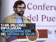 IMSS-Bienestar recibirá inversión histórica de 13 mil mdp