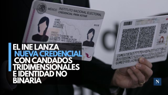 El INE lanza nueva credencial con candados tridimensionales e identidad no binaria