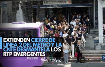 Extienden cierre de Línea 2 del Metro y la CNTE desmantela los RTP emergentes
