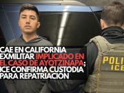 Cae en California exmilitar implicado en el caso Ayotzinapa; ICE confirma custodia para repatriación