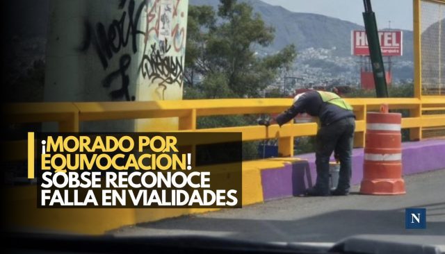 ¡Morado por equivocación! Sobse reconoce falla en vialidades