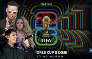 La FIFA estrena el álbum oficial de 2026 con Shakira, Daddy Yankee y Natanael Cano