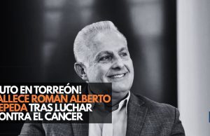 ¡Adiós, alcalde! Torreón despide a Román Alberto Cepeda