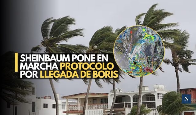 ¡Boris amenaza la costa! Sheinbaum activa alerta en el Pacífico