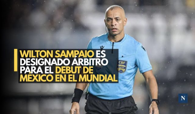 Wilton Sampaio es designado árbitro para el debut de México en el Mundial