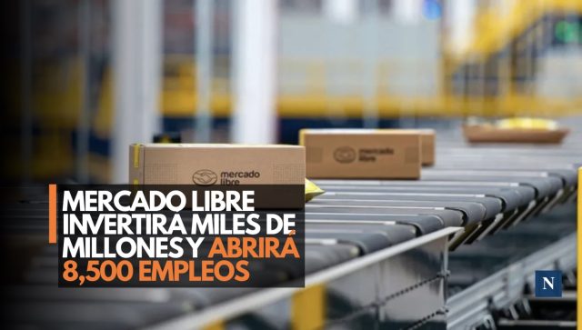 ¡Lluvia de dólares! Mercado Libre apuesta fuerte por México