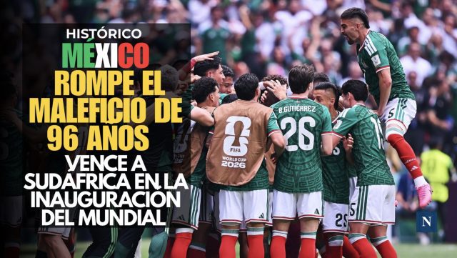 ¡Histórico! México rompe el maleficio de 96 años y vence a Sudáfrica en la inauguración del Mundial