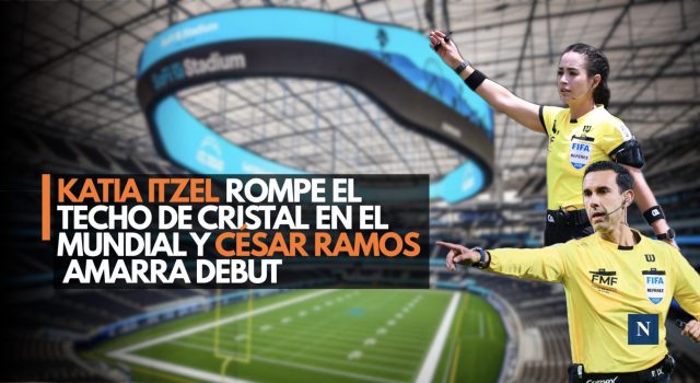 Katia Itzel rompe el techo de cristal en el Mundial y César Ramos amarra debut