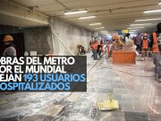 Obras del Metro por el Mundial dejan 193 usuarios hospitalizados
