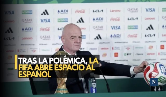 FIFA da marcha atrás y acepta el español en conferencias