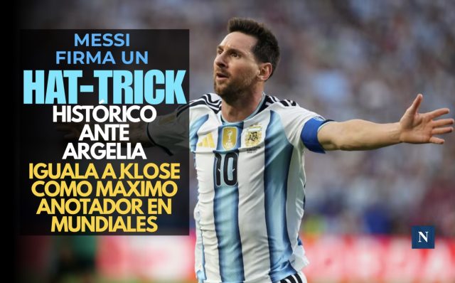 ¡Inmortal! Messi firma un hat-trick histórico ante Argelia, iguala a Klose como máximo anotador en mundiales