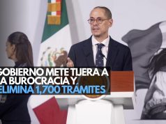 Gobierno mete tijera a la burocracia y elimina 1,700 trámites