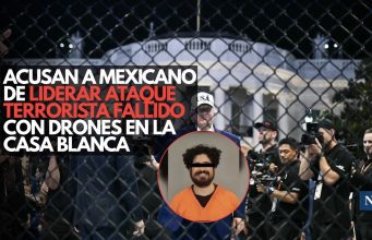 Acusan a mexicano de liderar ataque terrorista fallido con drones en la Casa Blanca