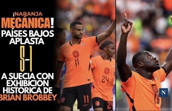 ¡Naranja Mecánica! Países Bajos aplasta 5-1 a Suecia con exhibición histórica de Brian Brobbey