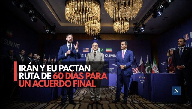 Irán y EU pactan ruta de 60 días para un acuerdo final