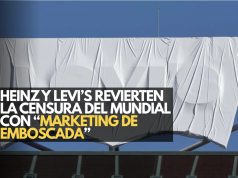Heinz y Levi’s revierten la censura del Mundial con épico “marketing de emboscada”