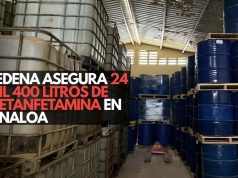 Sedena asegura 24 mil 400 litros de metanfetamina en Sinaloa