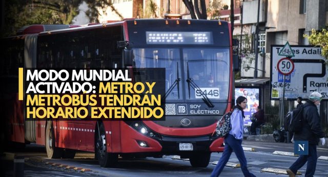 Noche de Mundial: Metro y Metrobús amplían horario