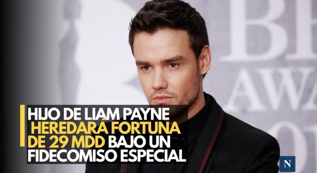 Hijo de Liam Payne heredará fortuna de 29 MDD bajo un fideicomiso especial