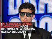 ¡De Sonora a la NBA! Karim López hace historia en la primera ronda del Draft