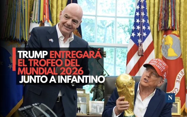 Trump entregará el trofeo del Mundial 2026 junto a Infantino