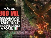 Más de 800 mil aficionados desbordan el Ángel de la Independencia por el Tri