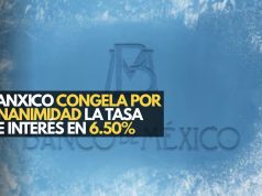 Banxico congela por unanimidad la tasa de interés en 6.50%
