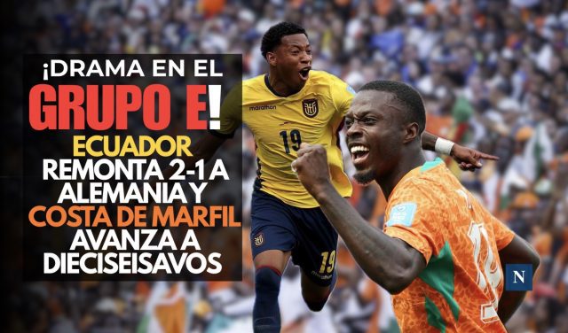 ¡Drama en el Grupo E! Ecuador remonta 2-1 a Alemania y Costa de Marfil avanza a dieciseisavos