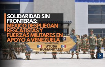 México despliegan rescatistas y fuerzas militares en apoyo a Venezuela