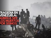 Tragedia en Venezuela: suben a 589 los muertos por sismos