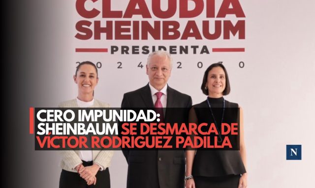 Sheinbaum marca distancia de Víctor Rodríguez y exige cero impunidad