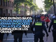 Caos en Países Bajos: Festejos marroquíes derivan en choques con la policía tras eliminación de los “Oranje”