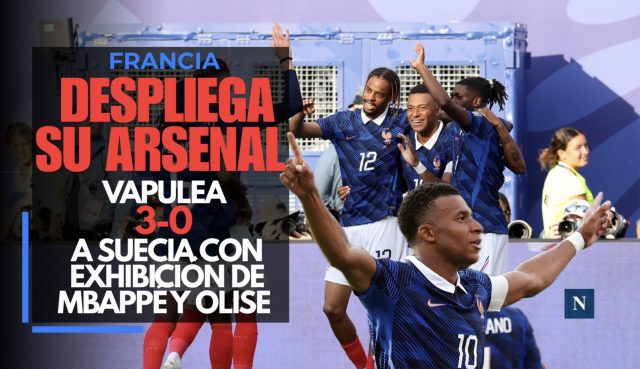 Francia despliega su arsenal y vapulea 3-0 a Suecia con exhibición de Mbappé y Olise