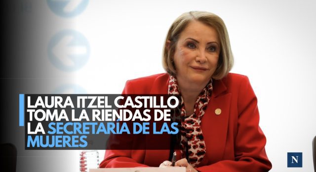 Laura Itzel Castillo toma las riendas de la Secretaría de las Mujeres