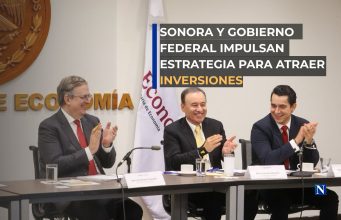 Sonora y Gobierno federal impulsan estrategia para atraer inversiones