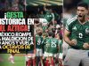 ¡Gesta histórica en el Azteca! México rompe la maldición de 40 años y vuela a Octavos de Final