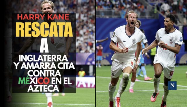 Harry Kane rescata a Inglaterra y amarra cita contra México en el Azteca